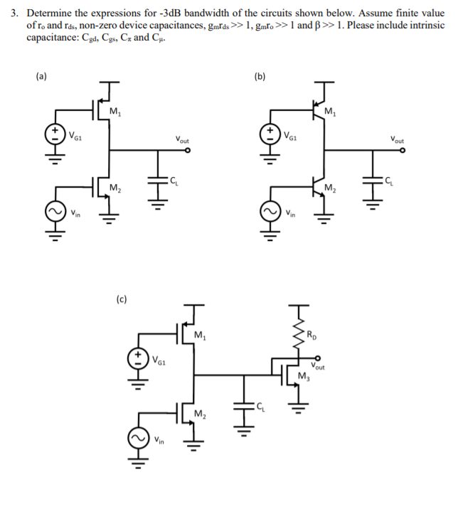 Solved 3. Determine The Expressions For -3dB Bandwidth Of | Chegg.com