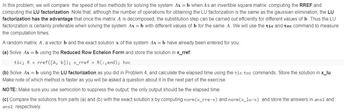 Solved In this problem we will compare the speed of two Chegg