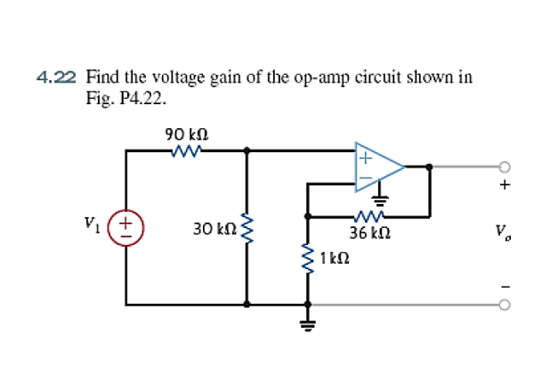 Solved 4.22 Find the voltage gain of the op-amp circuit | Chegg.com