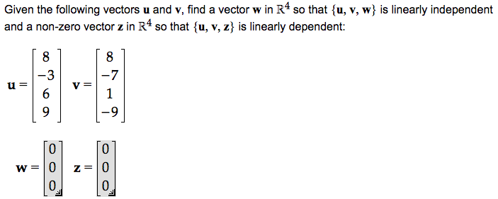 find all x in r4 that are mapped into the zero vector