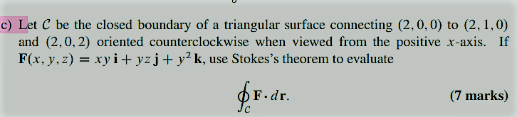 Solved c) Let C be the closed boundary of a triangular | Chegg.com