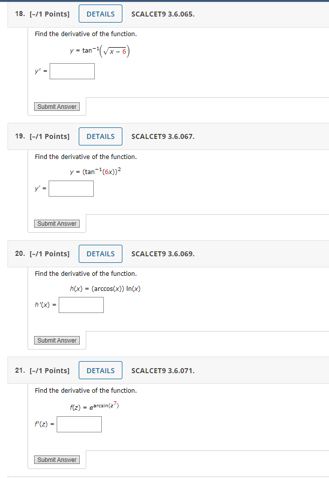 Solved Find the derivative of the function. y=tan−1(x−6) y′= | Chegg.com