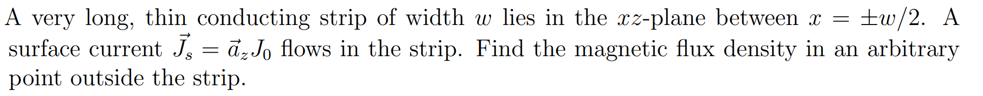 Solved A very long, thin conducting strip of width w lies in | Chegg.com