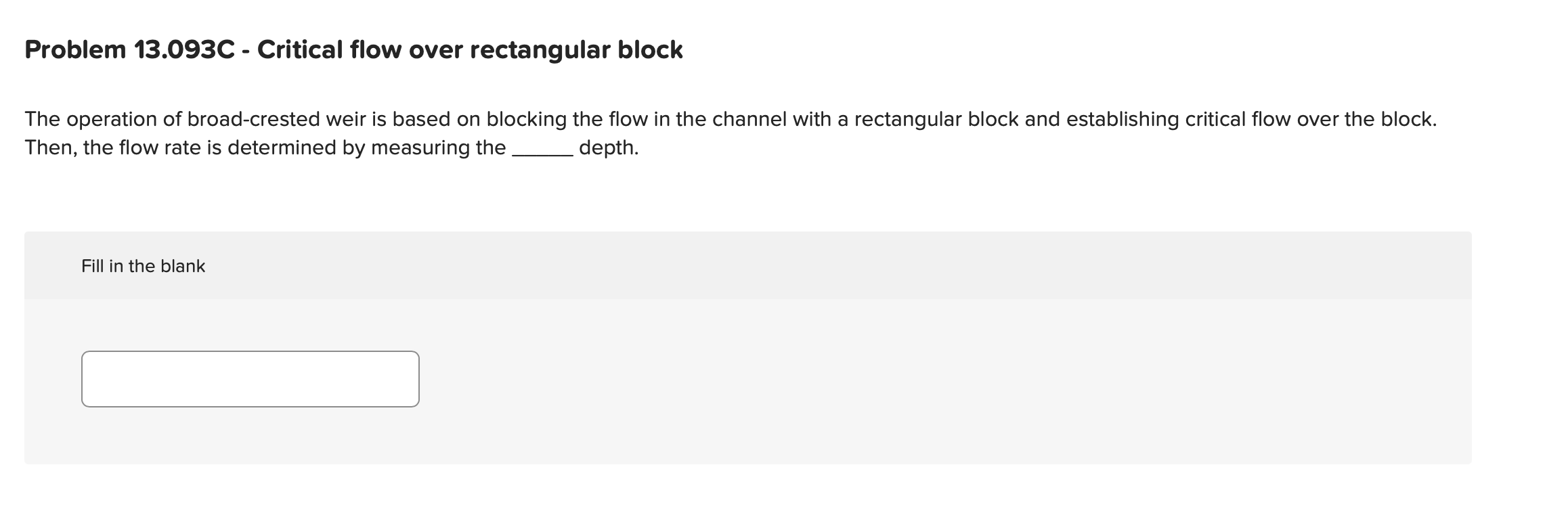 Solved Problem 13.093C - Critical flow over rectangular | Chegg.com