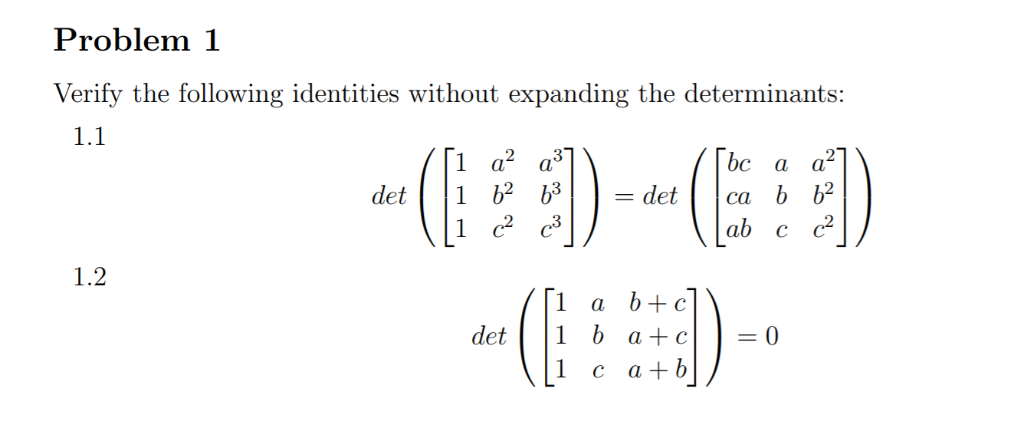 Solved Problem 1 Verify The Following Identities Without | Chegg.com