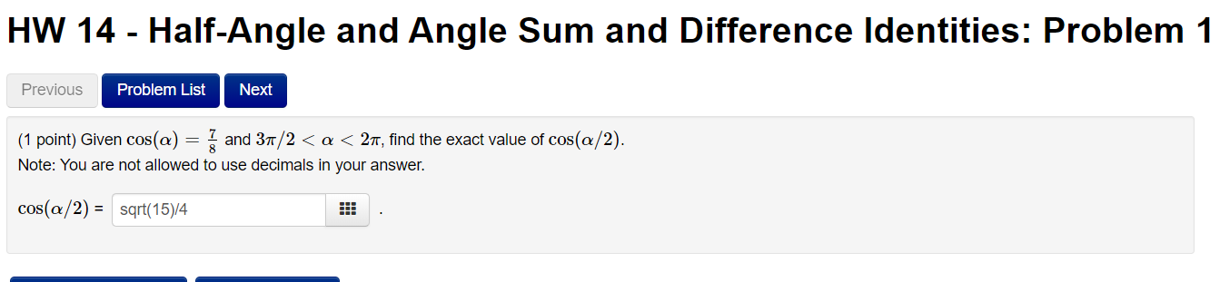 Solved HW 14 - Half-Angle and Angle Sum and Difference | Chegg.com