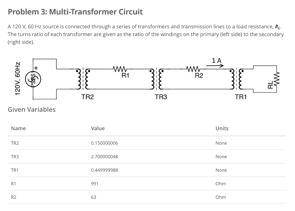 Solved Problem 3: Multi-Transformer Circuit A 120 V, 60 Hz | Chegg.com