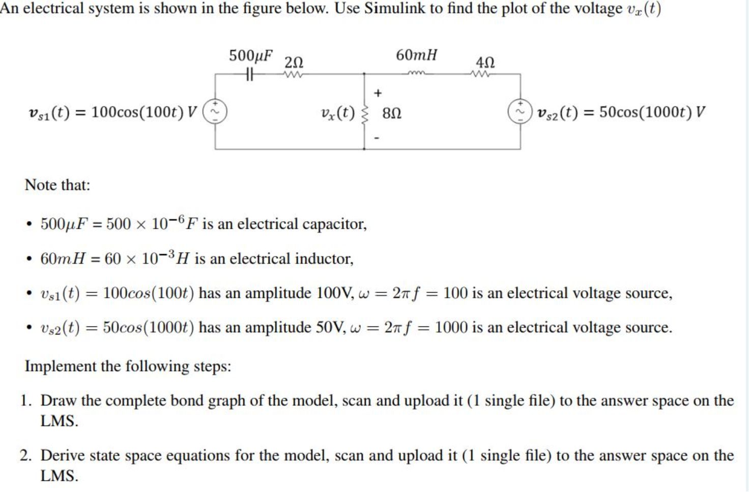 Write your bond graph and state space equation | Chegg.com