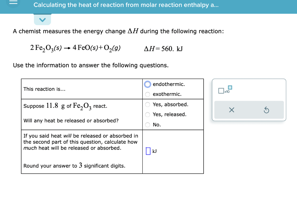 Solved Calculating The Heat Of Reaction From Molar Reaction | Chegg.com ...