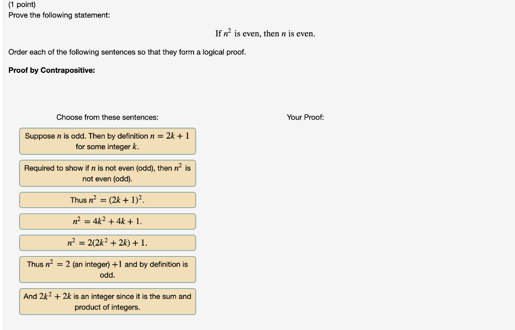 Solved 1 Point Prove The Following Statement: If N2 Is Even, 