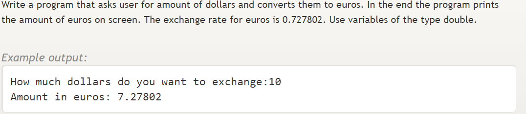 Solved Write a program that asks user for amount of dollars | Chegg.com