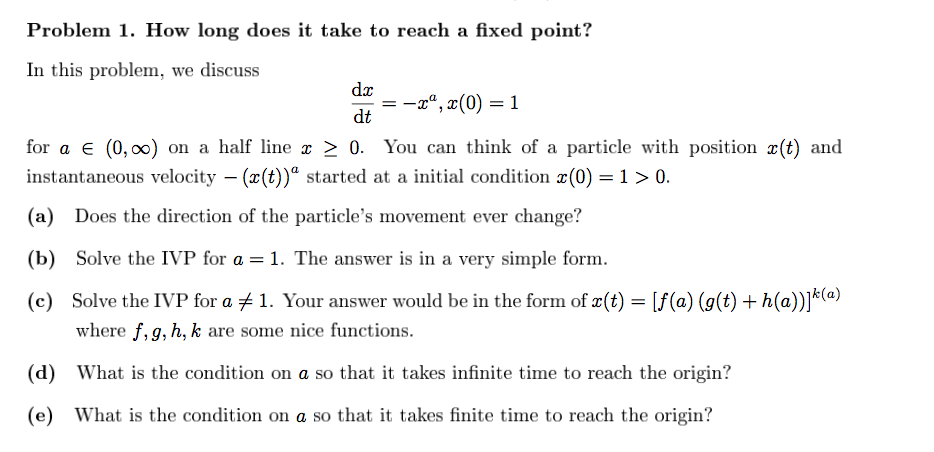 Solved Problem 1 How Long Does It Take To Reach A Fixed Chegg Com