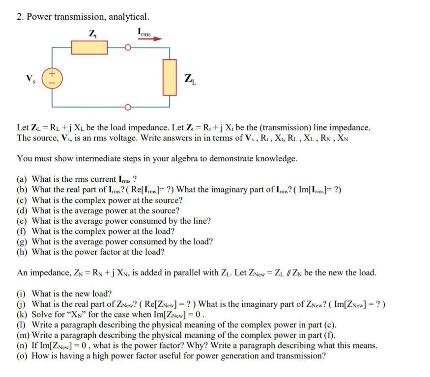 Solved 2 Power Transmission Analytical Z Rms V Let Zl Chegg Com
