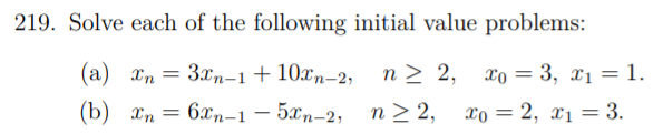 Solved 219. Solve each of the following initial value | Chegg.com