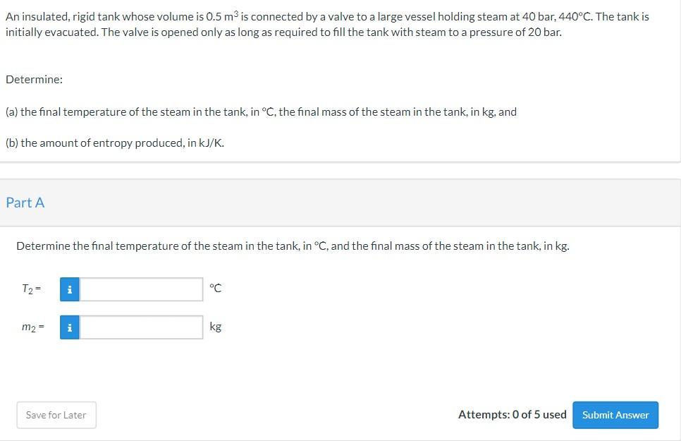 Solved An insulated, rigid tank whose volume is 0.5 m3 is | Chegg.com