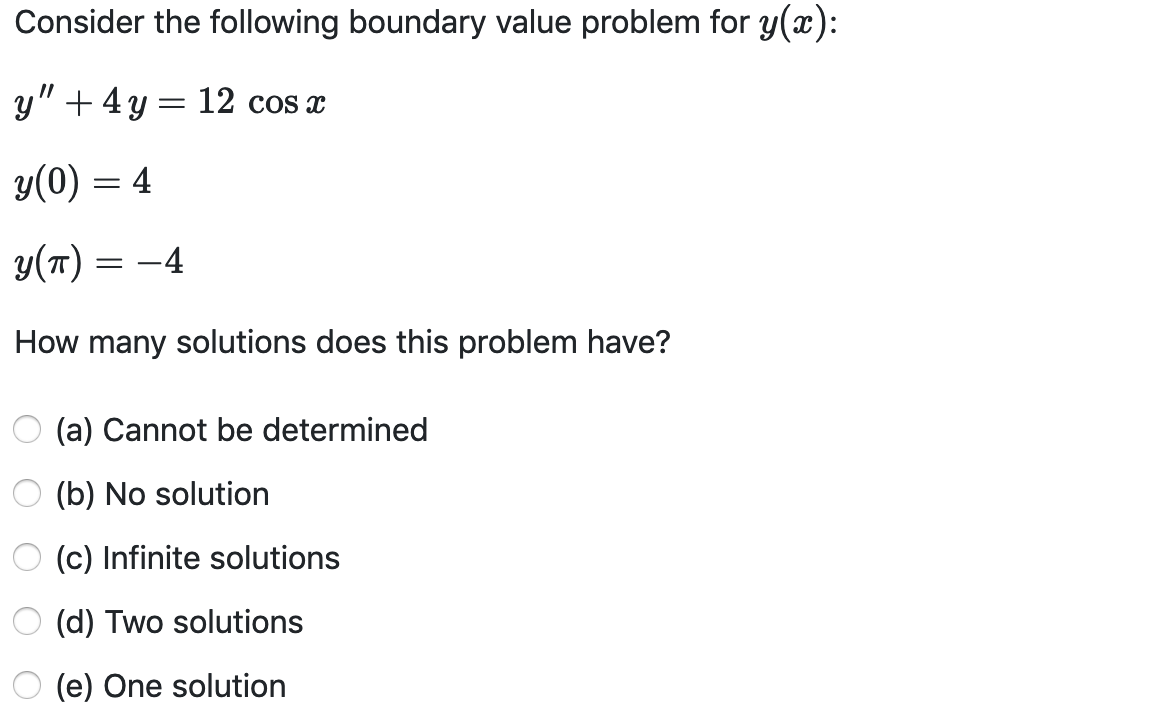 Solved Consider The Following Boundary Value Problem For | Chegg.com