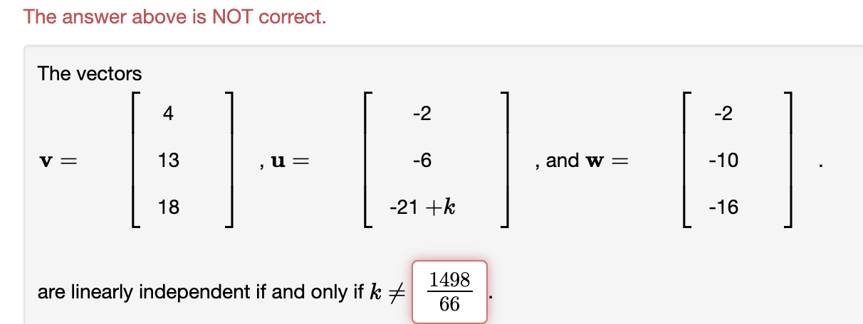 Solved The answer above is NOT correct. The vectors | Chegg.com