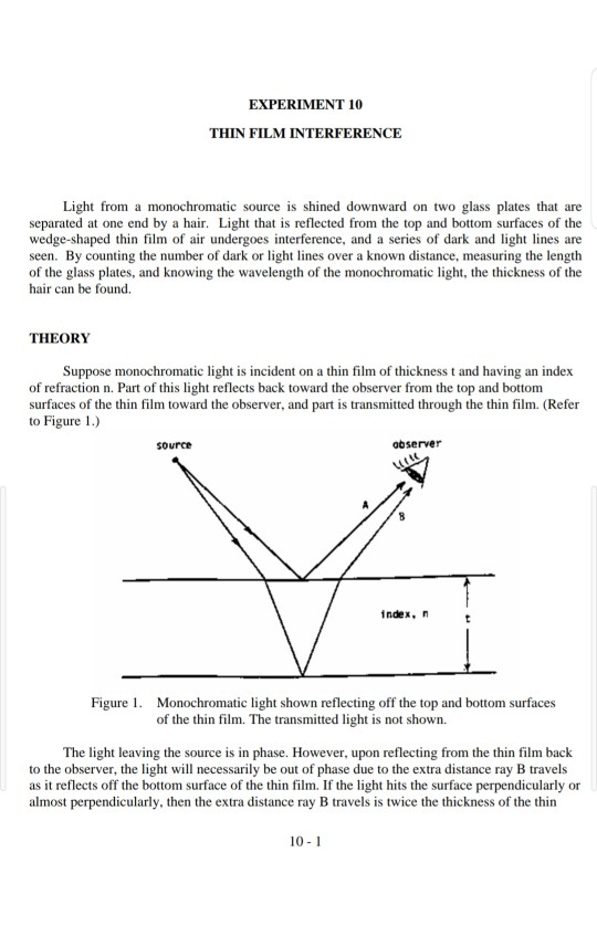 Solved EXPERIMENT 10 THIN FILM INTERFERENCE Light from a | Chegg.com