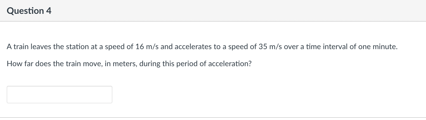 Solved A train leaves the station at a speed of 16 m/s and | Chegg.com
