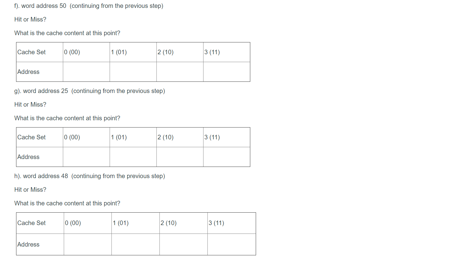 Solved 4. (4pts) Assume that you have a direct-mapped cache | Chegg.com