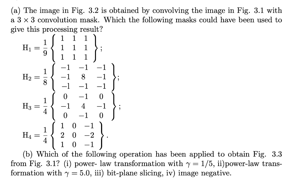 (a) The image in Fig. 3.2 is obtained by convolving | Chegg.com
