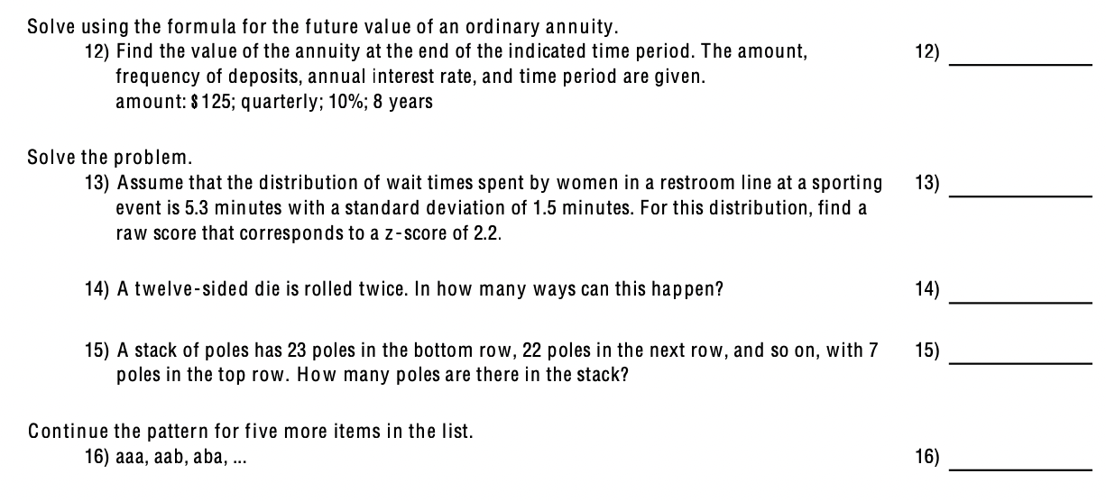 Solved 12) Solve using the formula for the future value of | Chegg.com