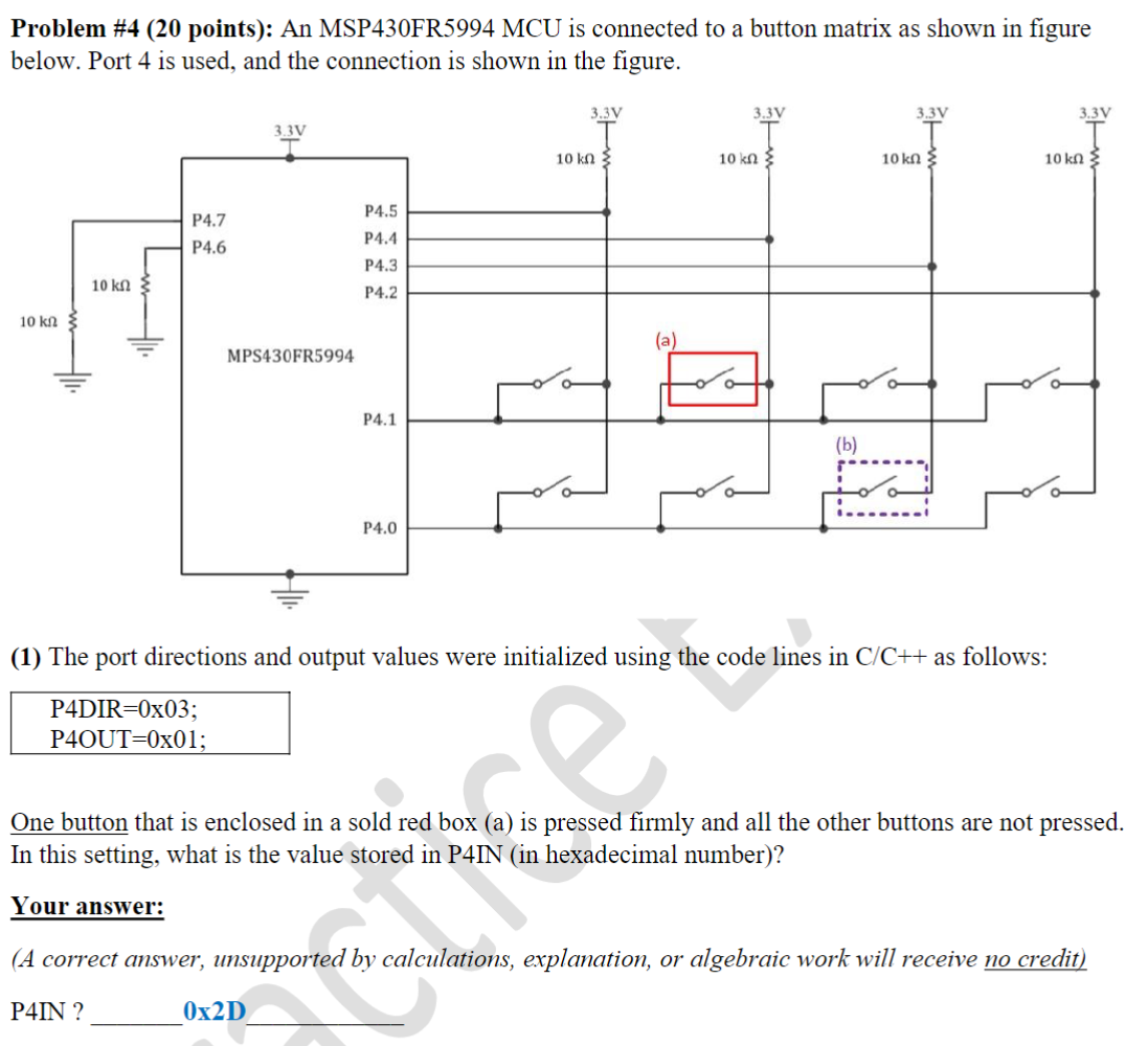 Problem \#4 (20 Points): An MSP430FR5994 MCU Is | Chegg.com