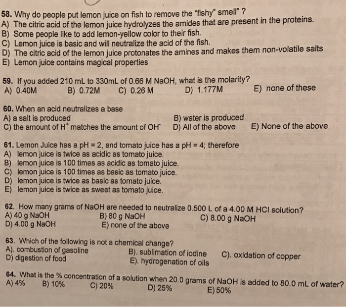 Solved Why do people put lemon juice on fish to remove the