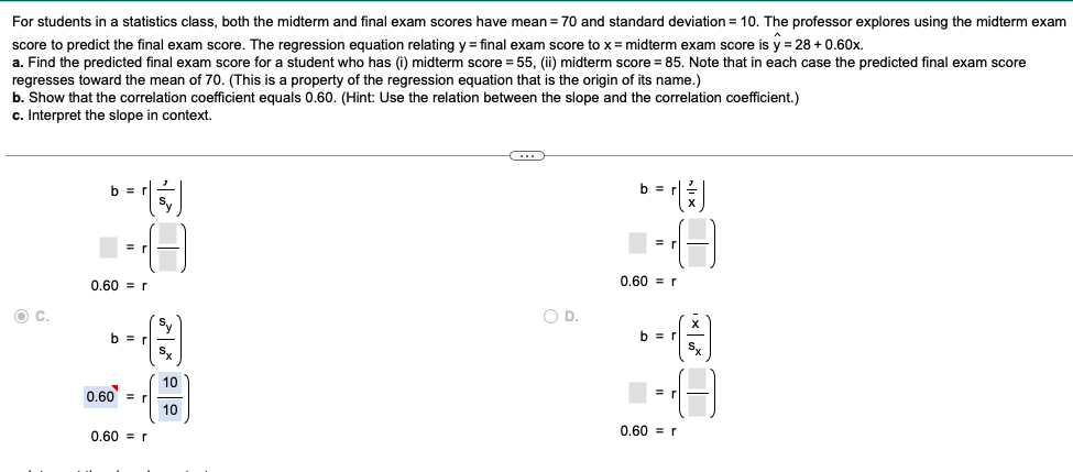 Solved For students in a statistics class, both the midterm | Chegg.com
