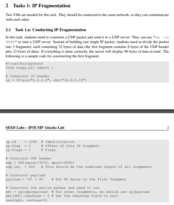 2 Tasks 1: IP Fragmentation Two VMs are needed for | Chegg.com