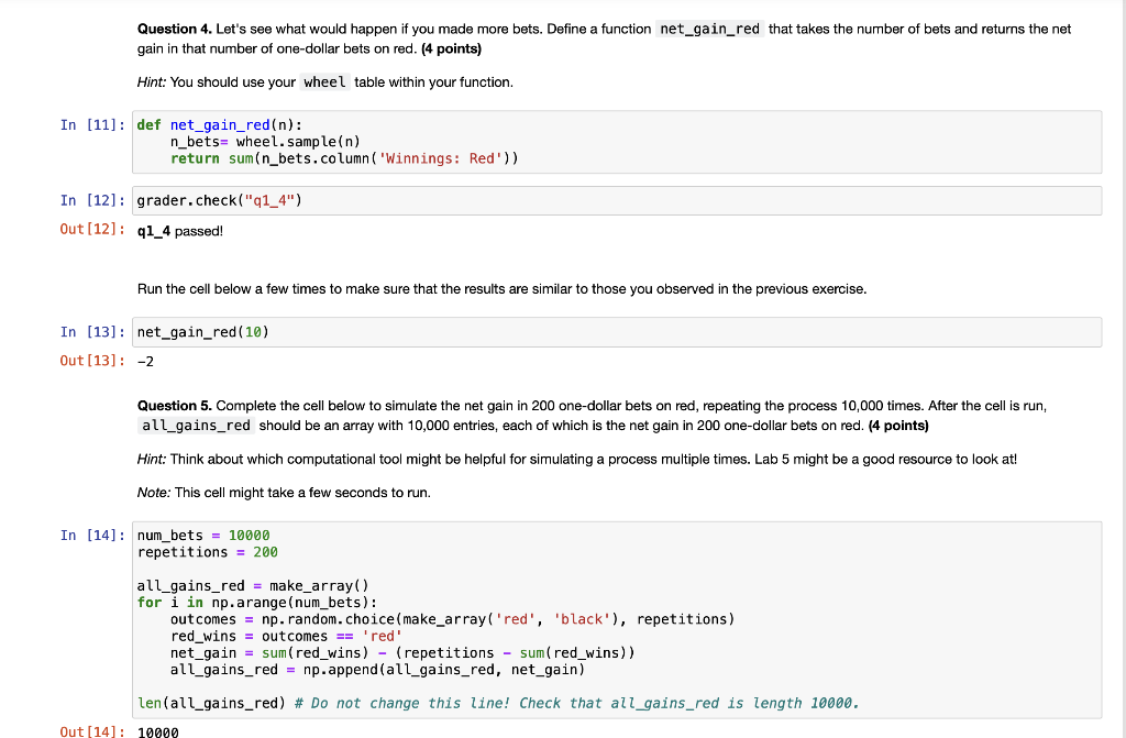 Solved Question 8. Add a column Winnings: Split to the wheel | Chegg.com