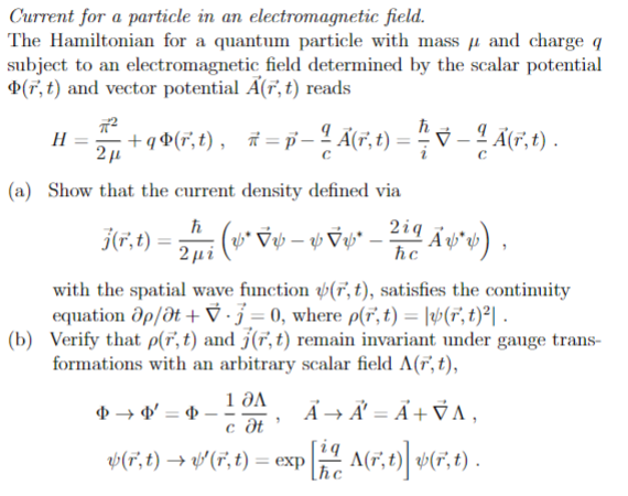 Solved Current for a particle in an electromagnetic field. | Chegg.com
