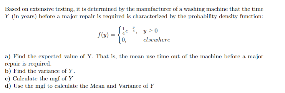 Solved Based on extensive testing, it is determined by the | Chegg.com