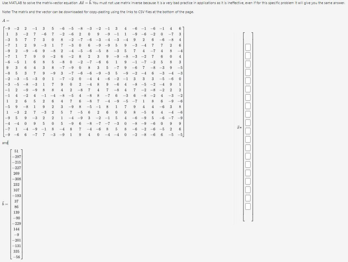 Solved Note: The matrix and the vector can be downioaded for | Chegg.com