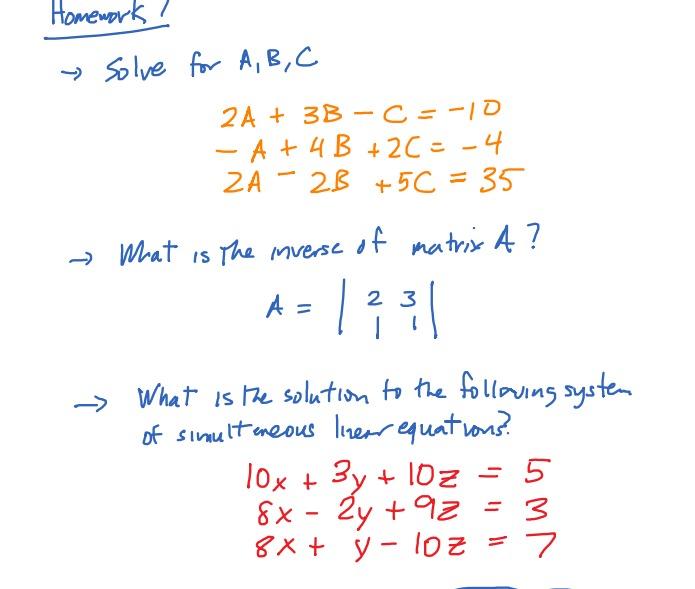 Solved Homework → Solve for A, B, C 2A + 3B-C--10 - A + 4 B | Chegg.com