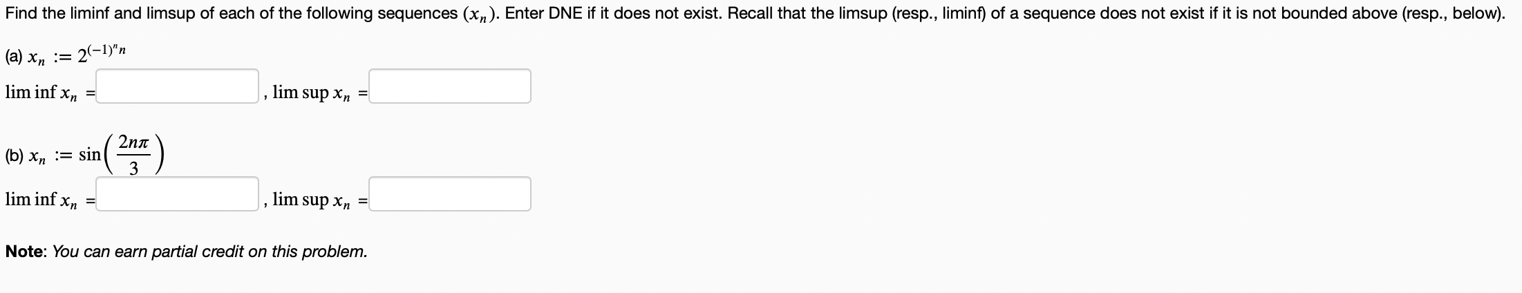 Solved Find The Liminf And Limsup Of Each Of The Following | Chegg.com