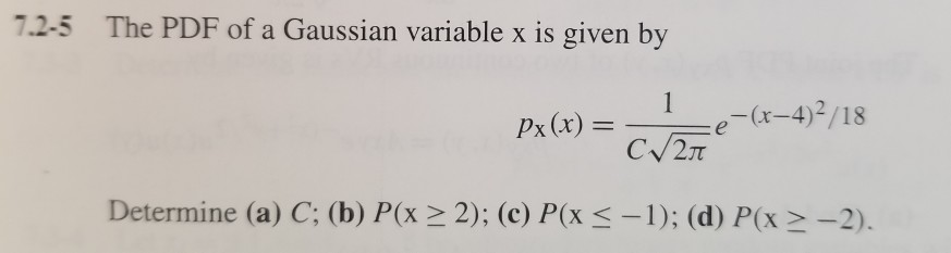 Solved 7.2-5 The PDF of a Gaussian variable x is given by px | Chegg.com