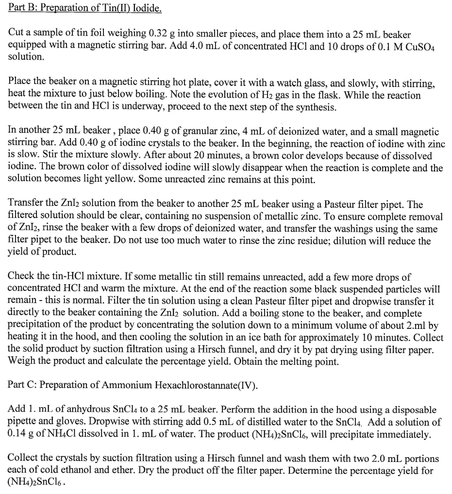Solved 1 A) Tin(II)iodide mass experimental Final mass 5.0