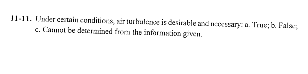 Solved 11-11. Under certain conditions, air turbulence is | Chegg.com