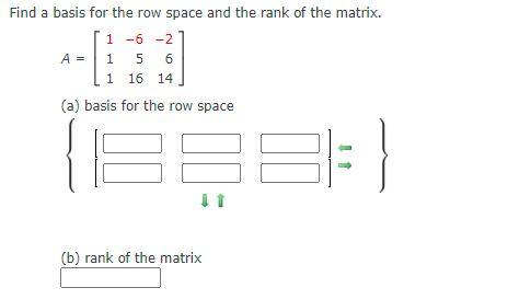 Solved Find a basis for the row space and the rank of the | Chegg.com