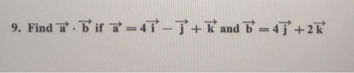 Solved .Finda B If A | Chegg.com