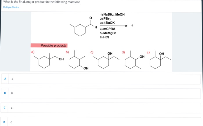 Solved What Is The Final Major Product In The Following 6535