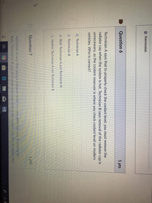 Solved thermostat. Question 6 1 pts Technician A says that | Chegg.com