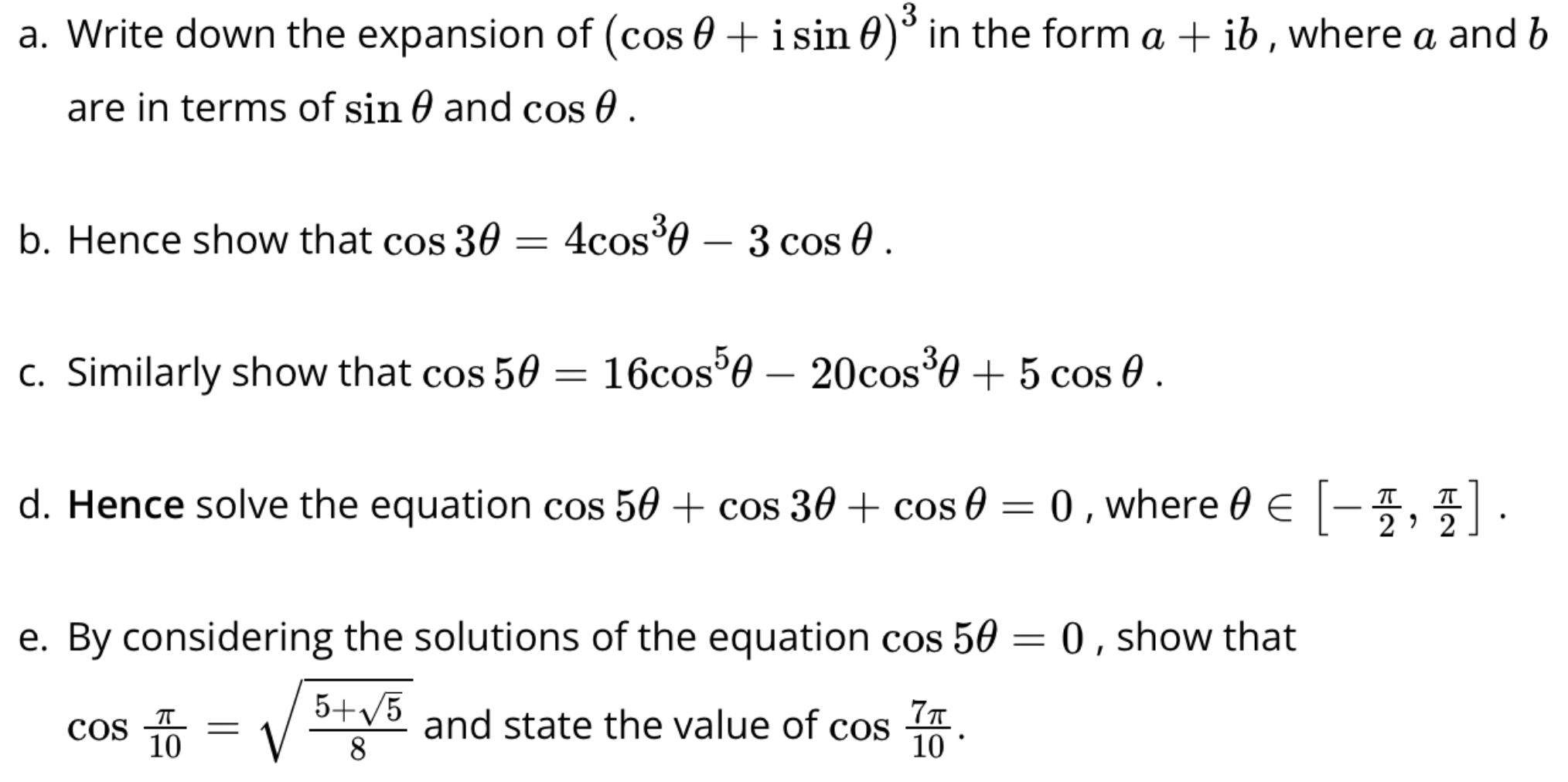 A. Write Down The Expansion Of (cosθ+isinθ)3 In The | Chegg.com