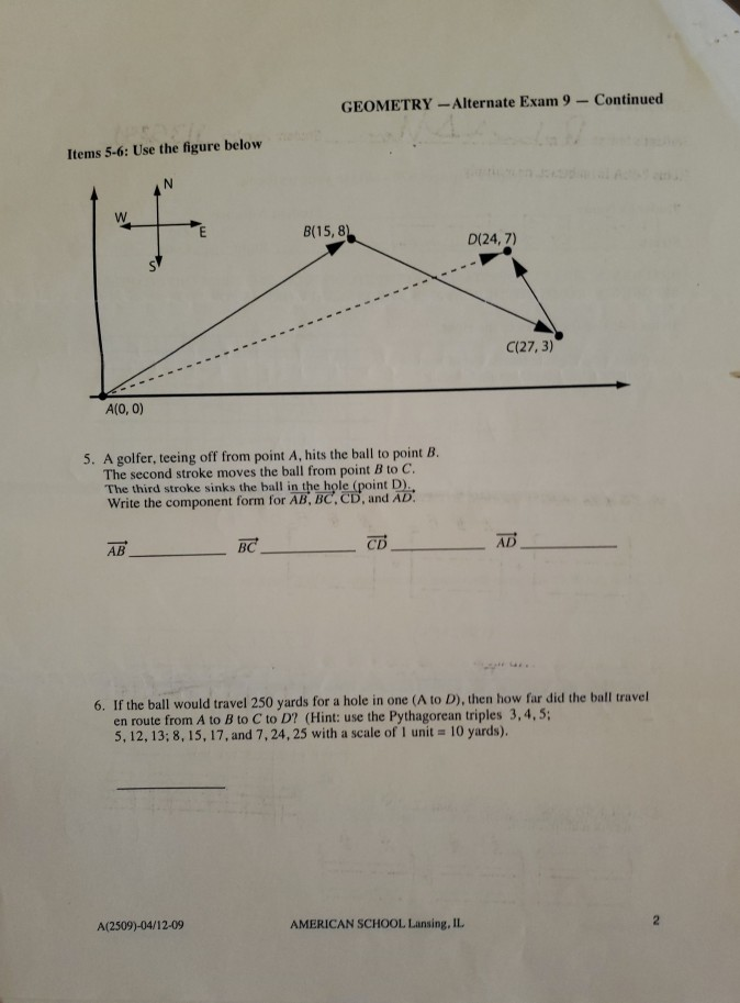 5-6 Exam ... 9 - Solved: Items GEOMETRY Continued - Alternate