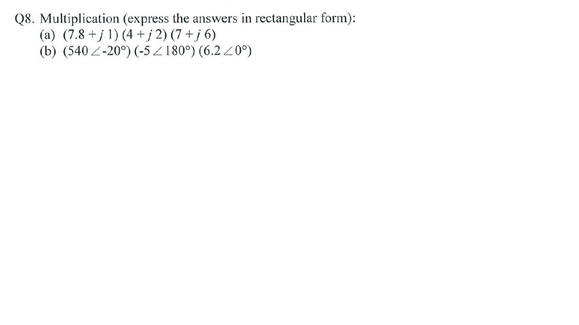 Solved 28. Multiplication (express the answers in | Chegg.com