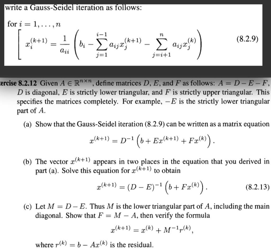 Solved Write A Gauss Seidel Iteration As Follows For I 1 Chegg Com