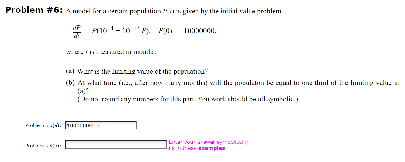 Solved Problem #6: A model for a certain population P(t) is | Chegg.com