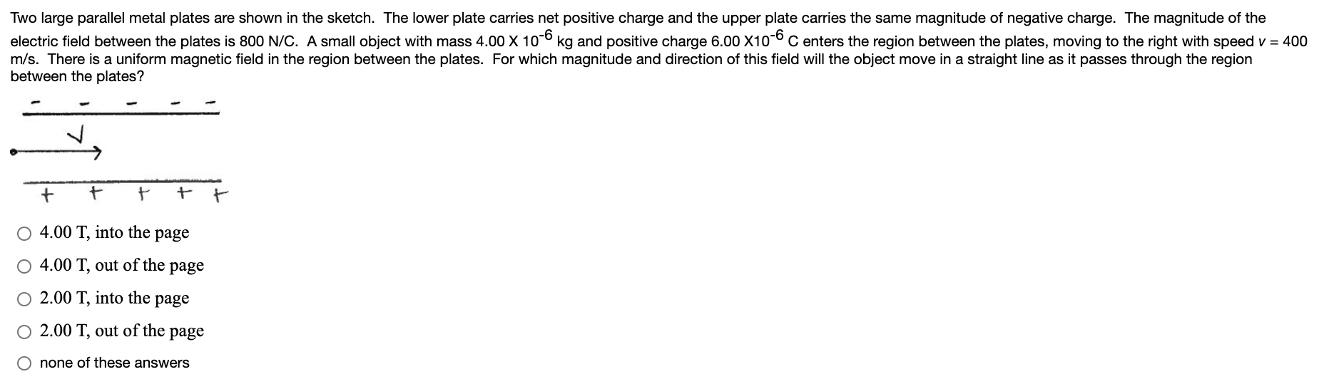 Solved Two large parallel metal plates are shown in the | Chegg.com