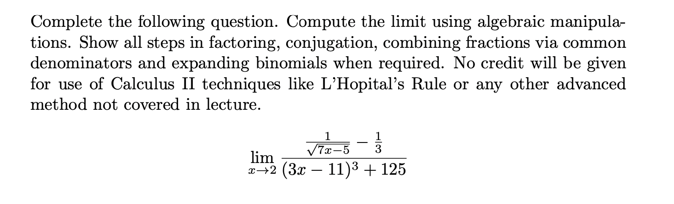 Solved Complete the following question. Compute the limit | Chegg.com